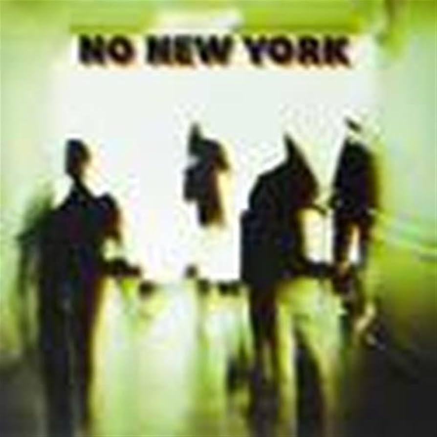 Album cover for No New York by Various Artists